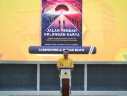 Erwin Aksa Paparkan Makna Ideologi Jalan Tengah Partai Golkar Dalam Buku Terbarunya