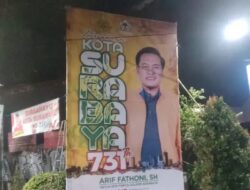 Baliho Arif Fathoni Bertebaran di Kota Surabaya, Serius Adu Elektabilitas Dengan Eri Cahyadi