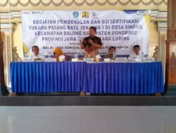 Ali Mufthi Gelar Pembekalan dan Uji Sertifikasi Tenaga Kerja Konstruksi Terampil di Ponorogo