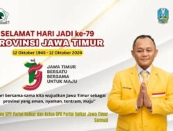 Sarmuji Sampaikan Selamat Hari Jadi Provinsi Jawa Timur: Semoga Masyarakat Lebih Sejahtera