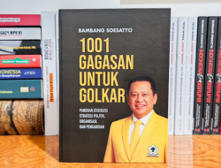 Bamsoet Segera Terbitkan Buku “1001 Gagasan untuk Golkar”, Panduan Strategi Politik hingga Aksi Nyata