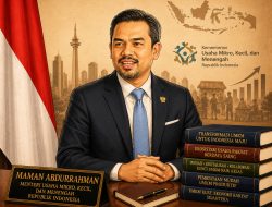 Sosok Maman Abdurrahman, Perjalanan Aktivis Trisakti yang Kini Memimpin Kementerian UMKM