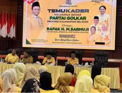 Sarmuji Konsolidasi Kader Partai Golkar Kalsel, Hasnuryadi Sulaiman Bidik Tambahan Kursi di Senayan